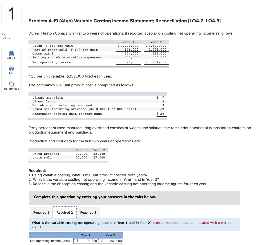 [LO4-2, LO4-3] During Heaton Company's first two years of operations, it reported