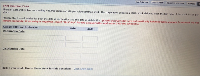  CALCULATOR FULL SCREEN PRINTER VERSION LAGE Brief Exercise 15-14 Pharoah Corporation