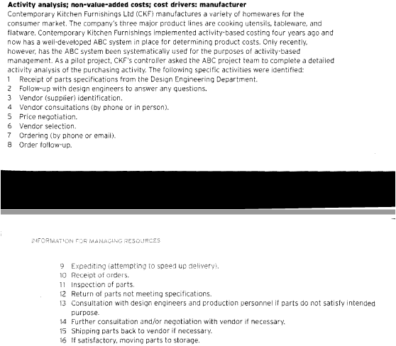 IDENTIFY VALUE ADDED AND NON-VALUE ADDED ACTIVITIES Activity analysis; non-value-added costs;