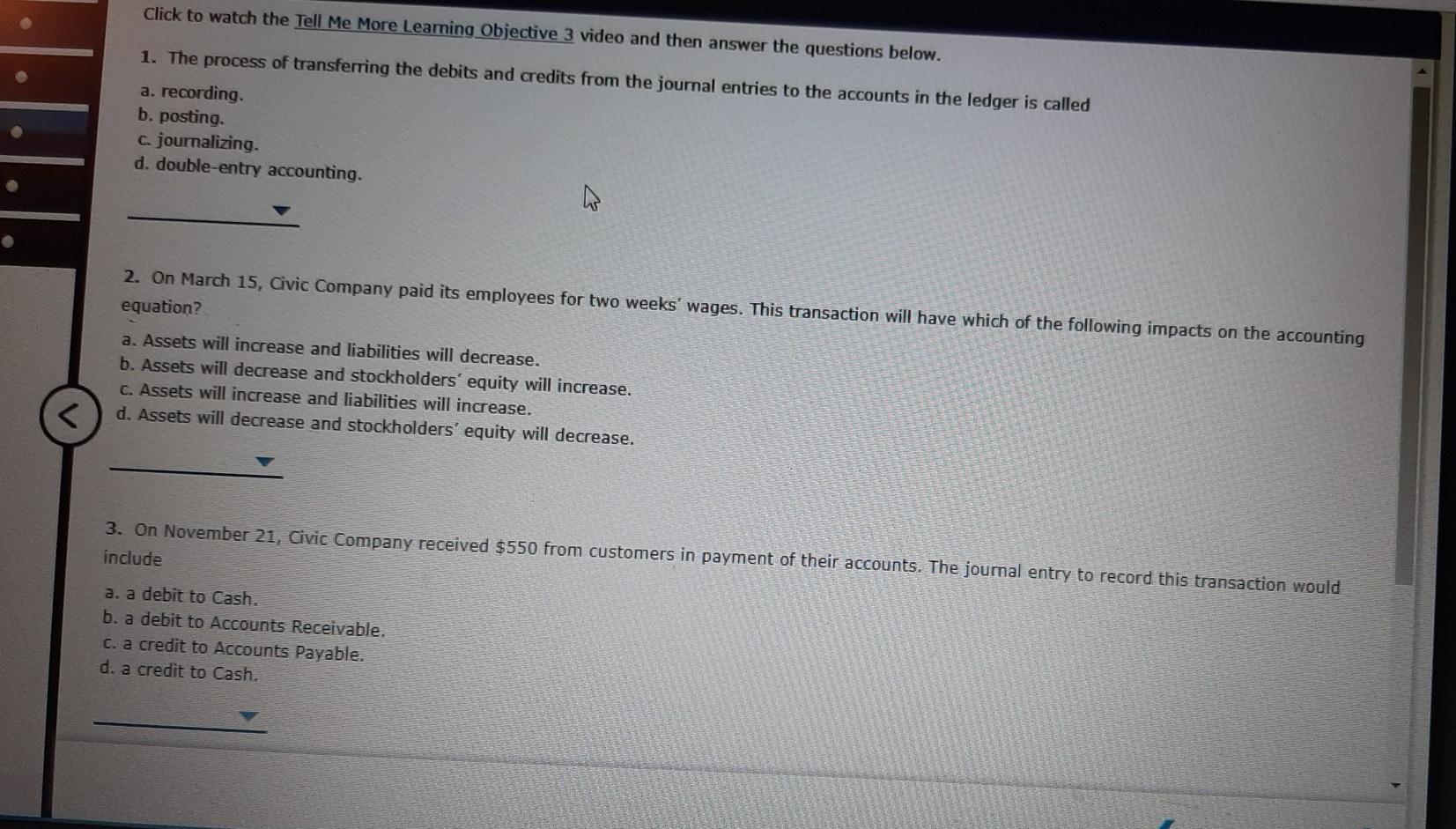 Click to watch the Tell Me More Learning Objective 3 video