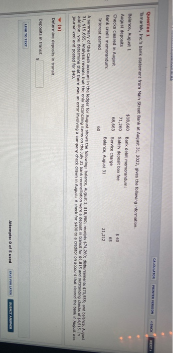  CALCULATOR PRINTER VERSION BACK NEXT Question 1 Tamarisk, Inc.'s bank statement