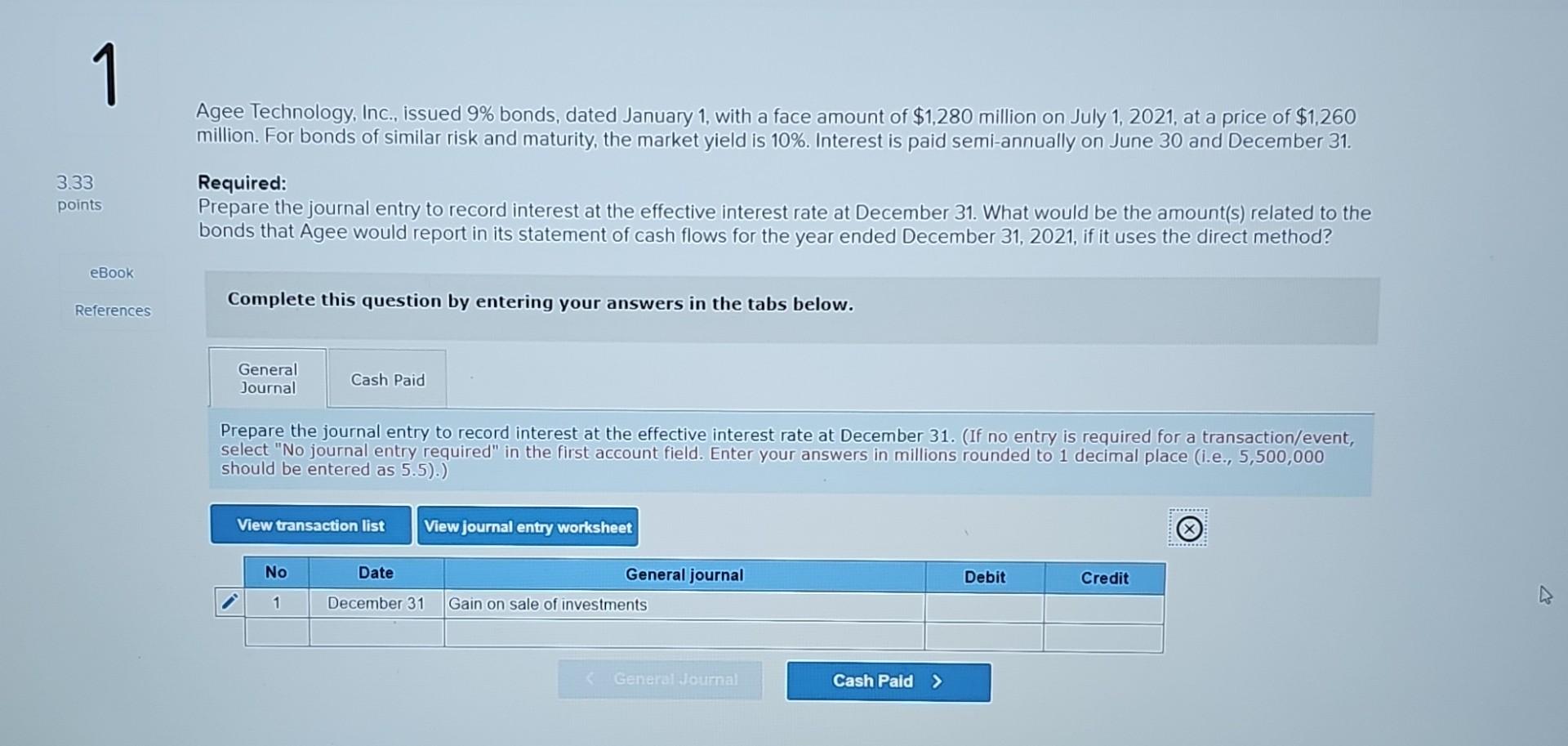  Agee Technology, Inc., issued 9\% bonds, dated January 1 , with