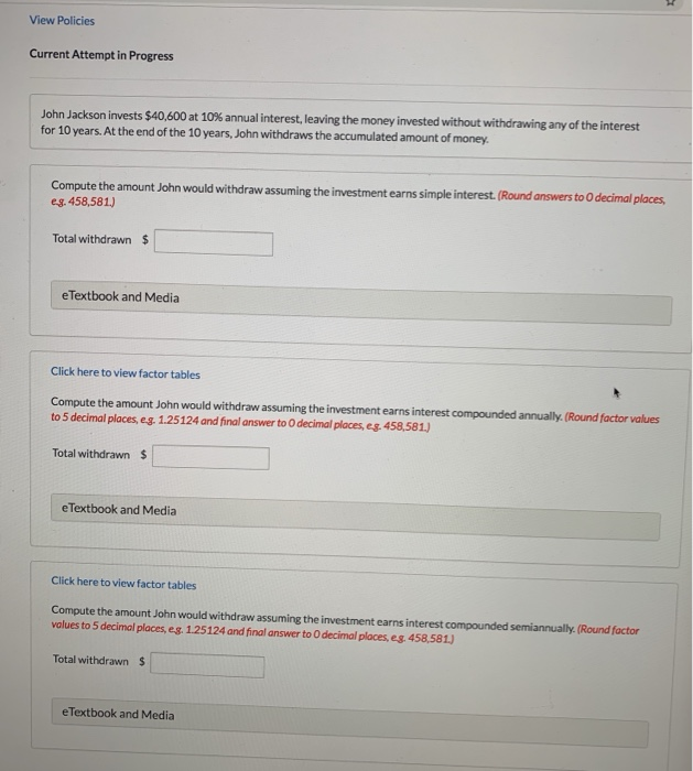  View Policies Current Attempt in Progress John Jackson invests $40,600 at