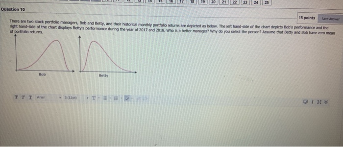  20 22 24 Question 10 15 points Save Answer There are