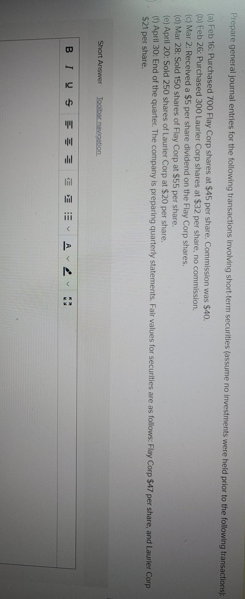  please provide full explanation answer. Prepare general journal entries for the