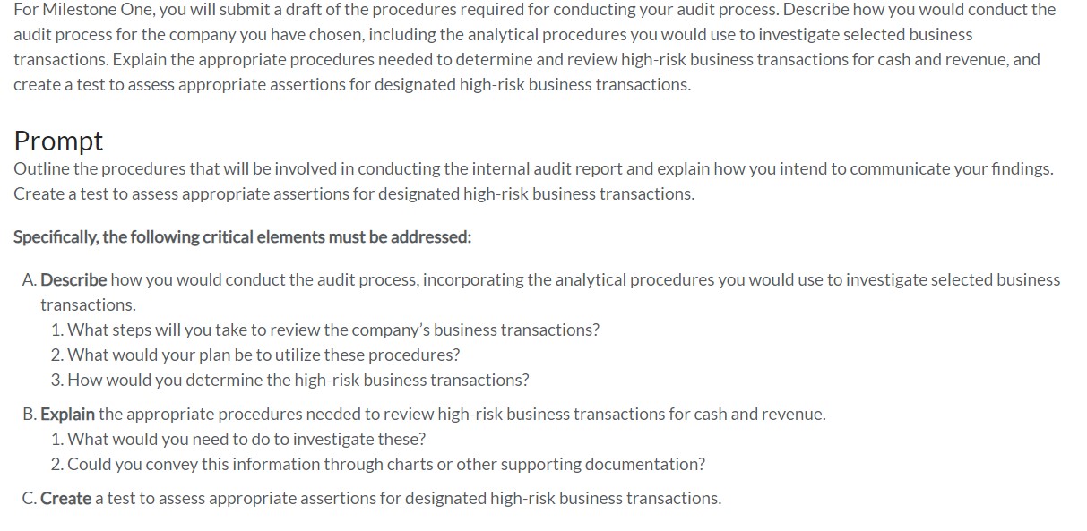 For Milestone One, you will submit a draft of the procedures