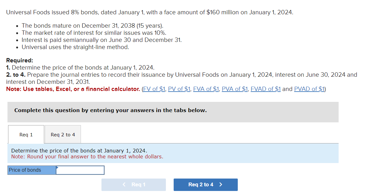 Please help Universal Foods issued 8% bonds, dated January 1 , with