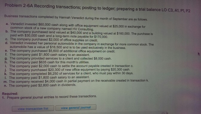 Problem 2-6A Recording transactions; posting to ledger; preparing a trial balance