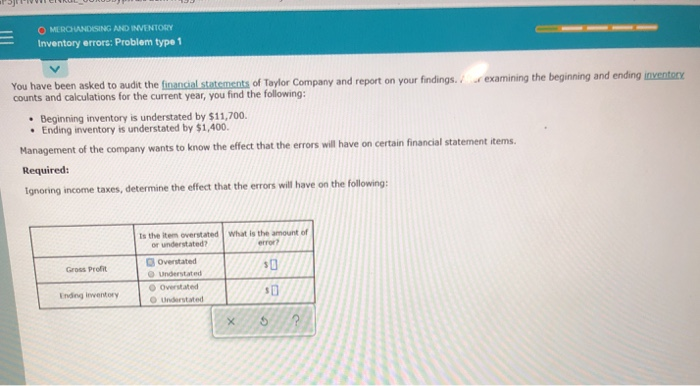  OMEROUNDISING AND INVENTORY Inventory errors: Problem type 1 examining the beginning