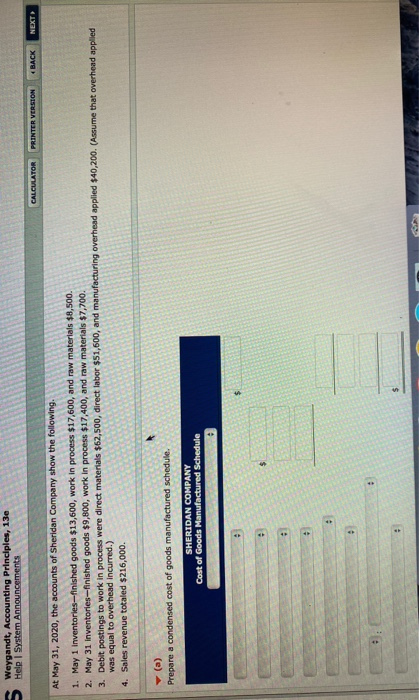  Weygandt, Accounting Principles, 13e Help System Announcements CALCULATOR PRINTER VERSION BACK