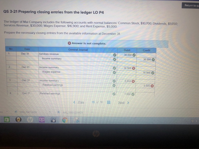  Return to qu QS 3-21 Preparing closing entries from the ledger