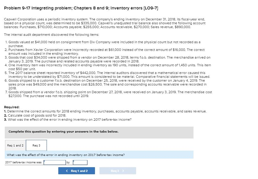 Capwell Corporation uses a periodic inventory system. The company's ending inventory on