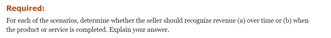 the following scenarios separately: Scenario 1: Crown Construction Company entered into a