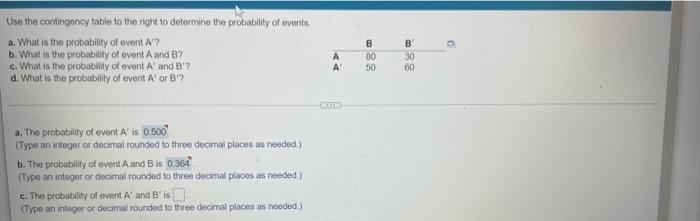 please answer question C Use the contingency table to the right to