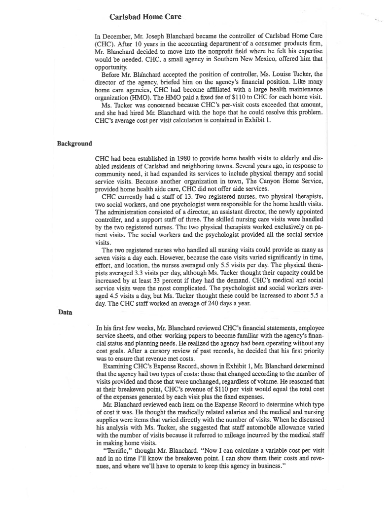 the breakeven point? 3. What assumptions were necessary in answering questions 1