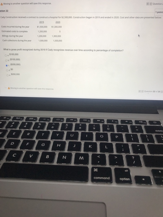  Moving to another question will save this response. Question stion 22