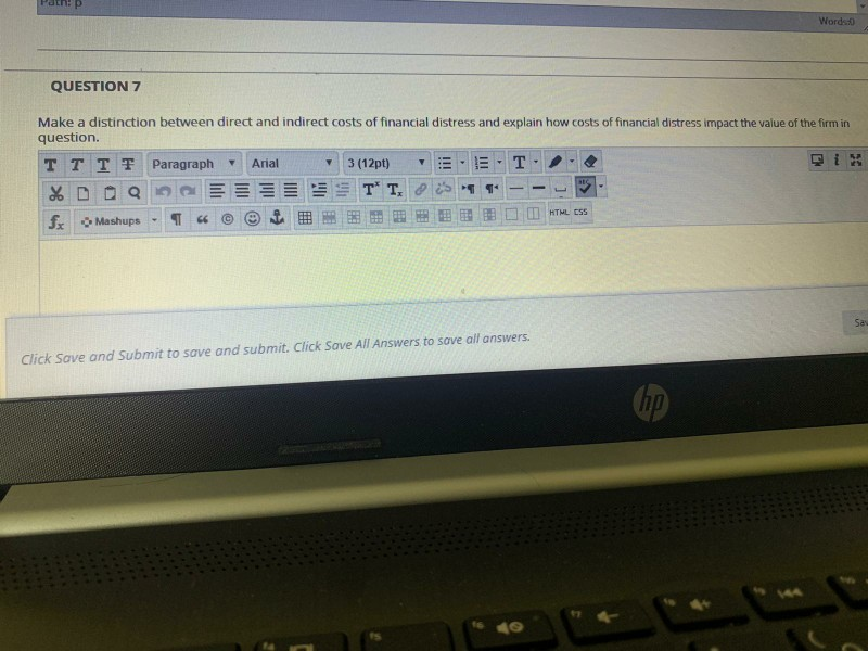  Words:0 QUESTION 7 7 Make a distinction between direct and indirect