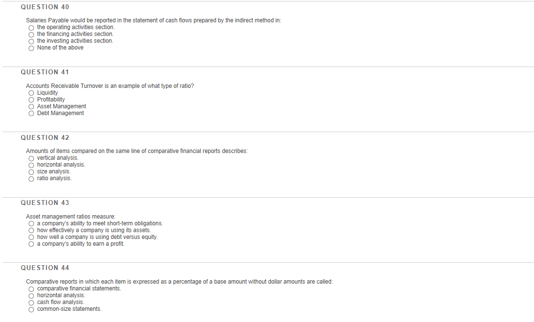  QUESTION 40 Salaries Payable would be reported in the statement of