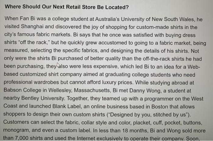  Where Should Our Next Retail Store Be Located? When Fan Bi