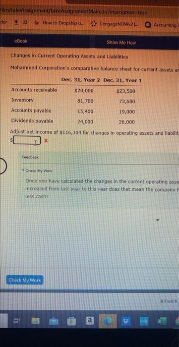  Changes in Current operating Assets and tiabilities Mohammed Corporation's comparative balance