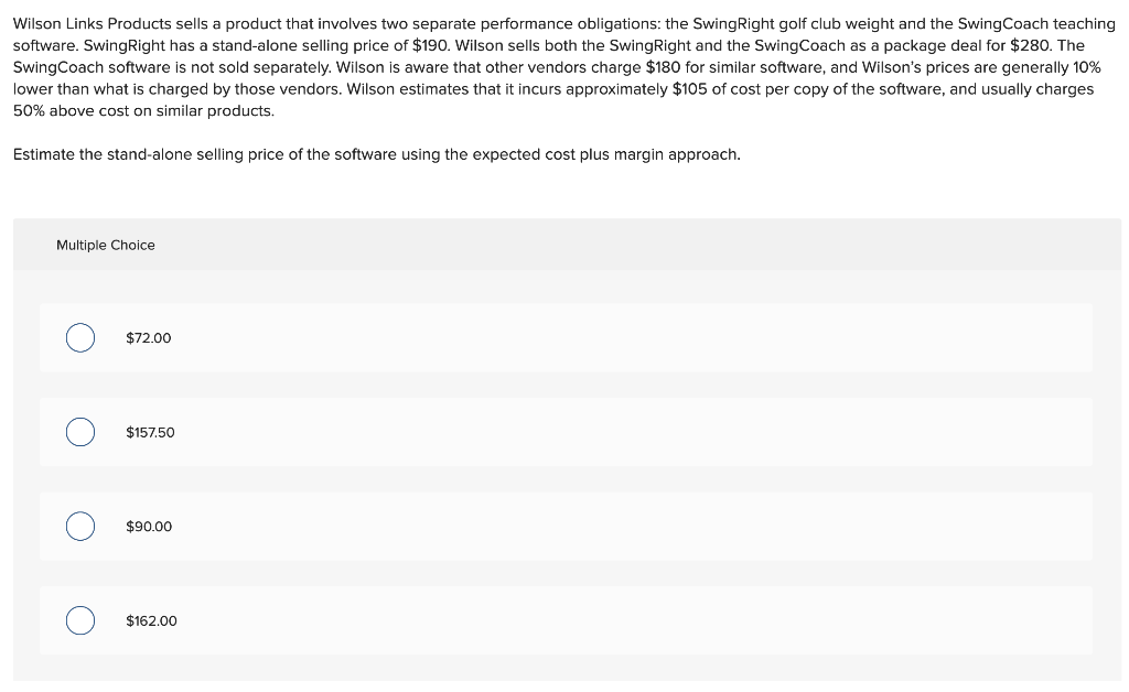  Wilson Links Products sells a product that involves two separate performance