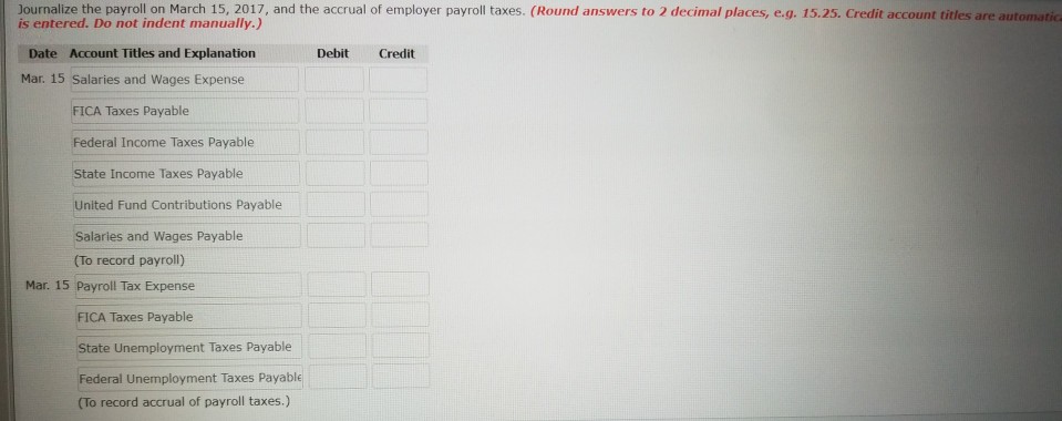 40 a week. Payroll data for the week ended March 15, 2017,