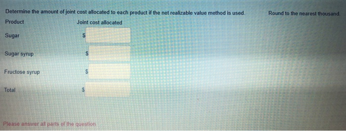 During June the joint costs of processing were $240,000. Production and sales