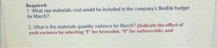 solve it! thank you! Preble Company manufactures one product. Its variable manufacturing