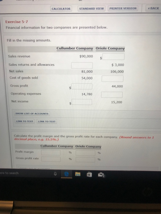  CALCULATOR STANDARD VIEW PRINTER VERSION BACK Exercise 5-7 Financial information for