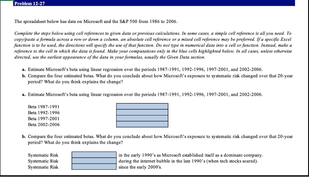  Problem 12-27 The spreadsheet below has data on Microsoft and the