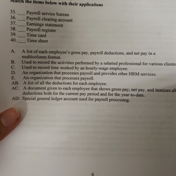  vMatch the items below with their applications 35. Payroll service bureau