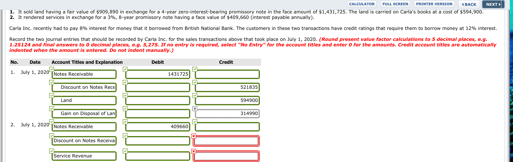CALCULATOR FULL SCREEN PRINTER VERSION BACK NEXT 1. It sold land