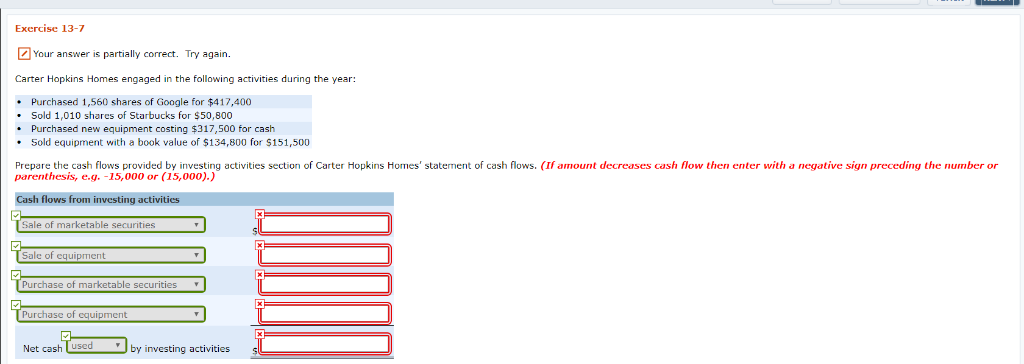  Exercise 13-7 Your answer is partially correct. Try again. Carter Hopkins
