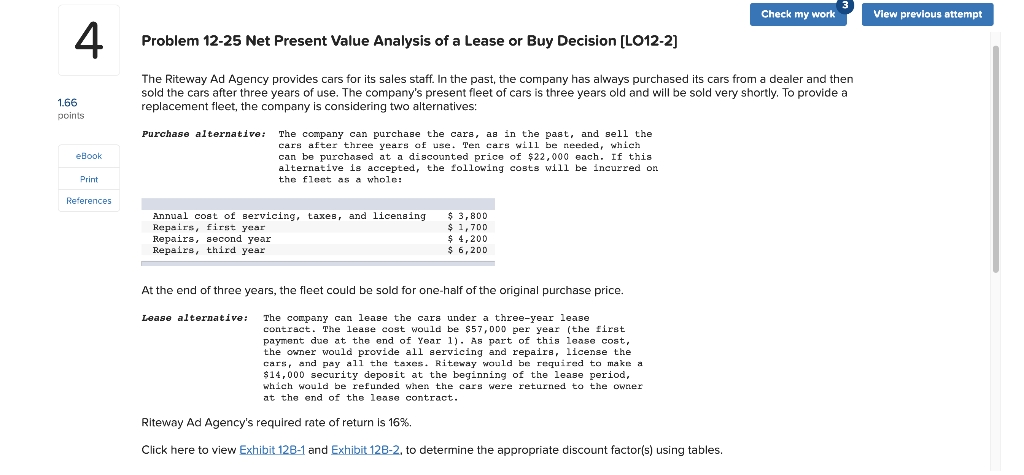  Check my work View previous attempt 4 Problem 12-25 Net Present
