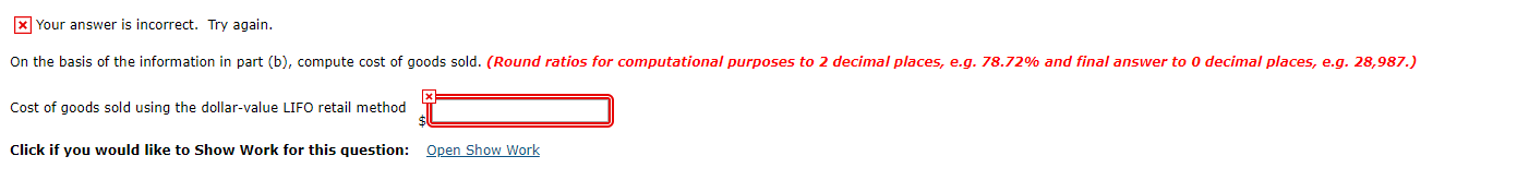 x Your answer is incorrect. Try again. On the basis of