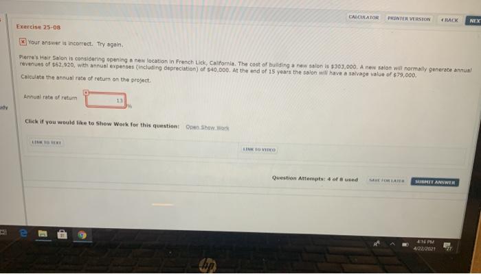  CALCULATOR PRINTER VERSION RACK NEX Exercise 25-08 Your answer is incorrect.