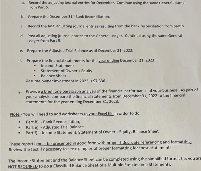 or step by step would be helpful please! The following information is