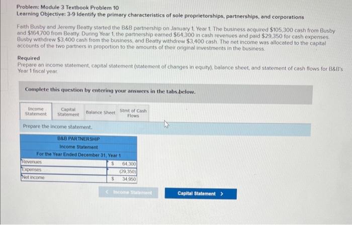 10. Problem: Module 3 Textbook Problem 10 Learning Objective: 3-9 Identify the