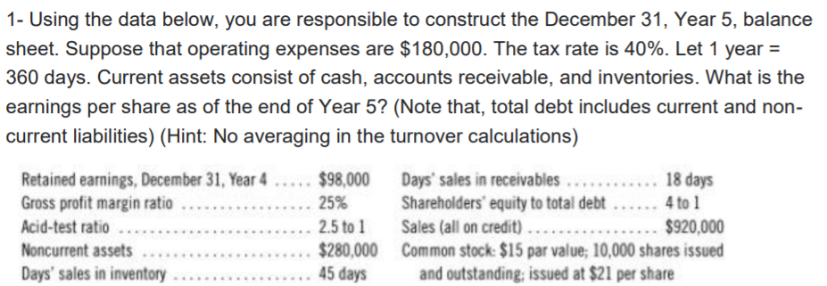 please answer only this equation - Suppose that the company in Question