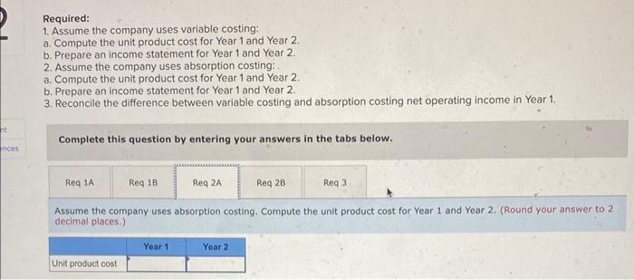 of operations: During its first year of operations. Walsh produced 50,000 units