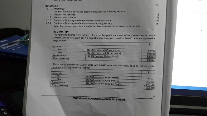  125) QUESTION 2 21 REQUIRED Use the information provided below to