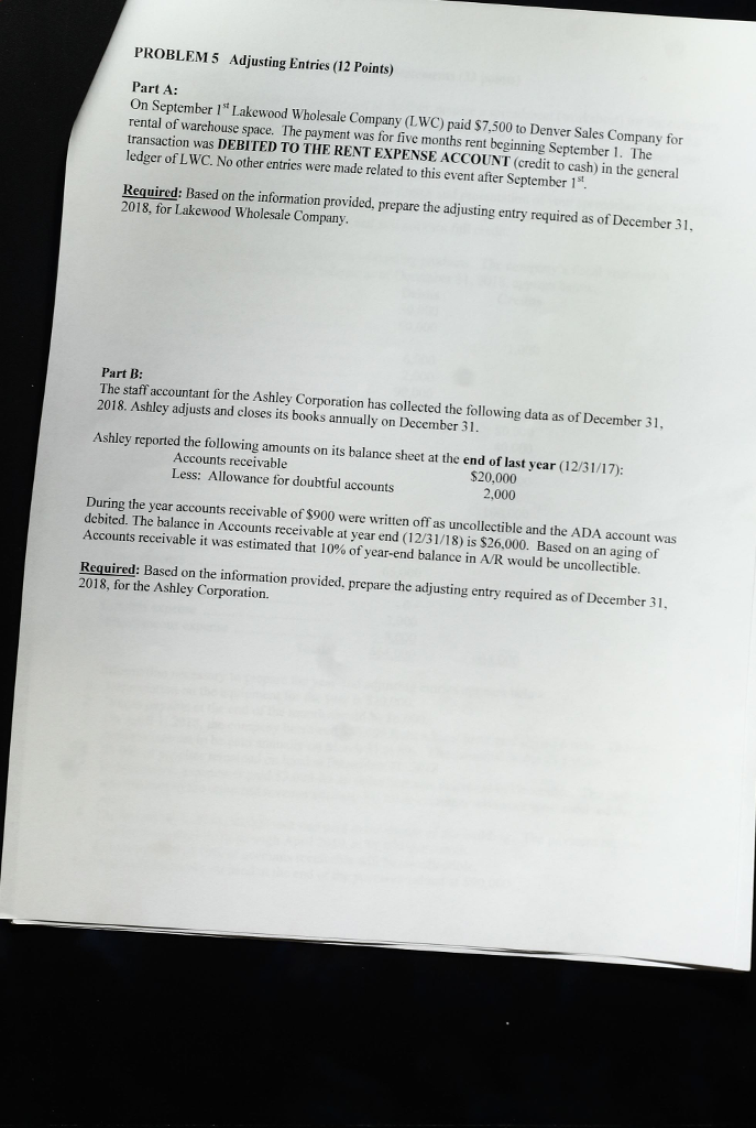  PROBLEM 5 Adjusting Entries (12 Points) Part A: On September 1*