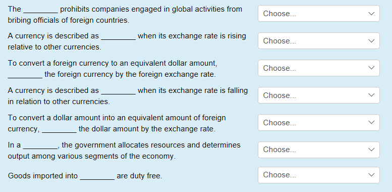 in the blanks with the appropriate term Multiply Divide Market economy Foreign