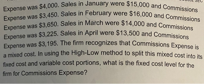 the description carefully and do the entire High-Low method problem so that