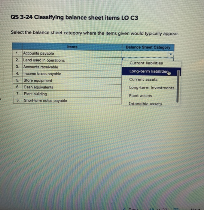  QS 3-24 Classifying balance sheet items LO C3 Select the balance