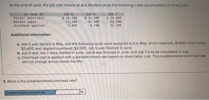 May; direct materials, $7,600; direct labor, $3,400; and applied overhead, $2,500. Job