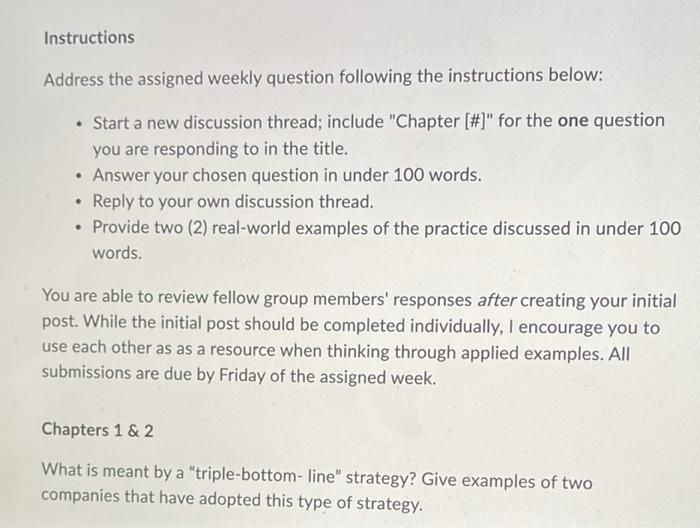  Instructions Address the assigned weekly question following the instructions below: .