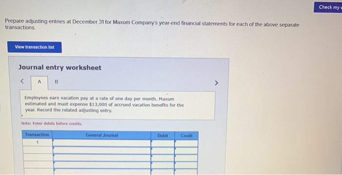 events of Maxum Company 1. Employees earn vacation pay at a rate