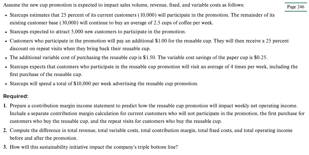 Statement QLO 5-5 Starcups Coffee Company is launching a new sustainability initiative