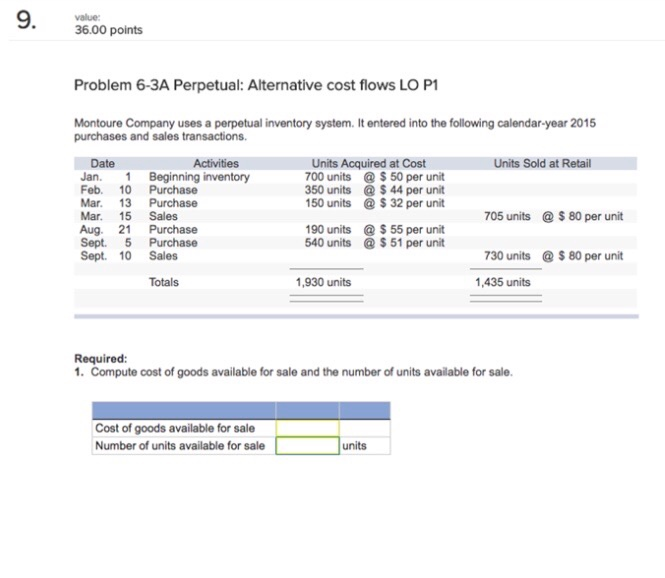 need help with perpetual fifo, lifo, weighted average, and specific identification 9